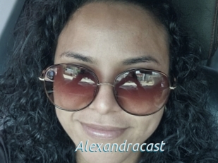 Alexandracast