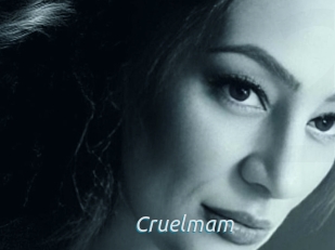 Cruelmam