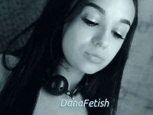 DanaFetish