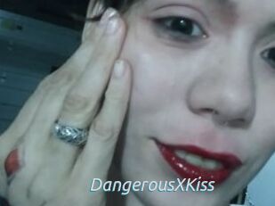 DangerousXKiss