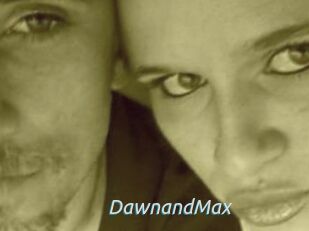 DawnandMax