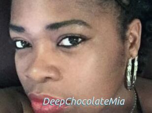 DeepChocolateMia