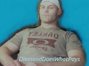 DiamondDoesWhatPays