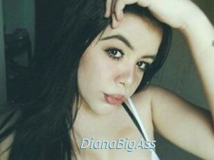 DianaBigAss