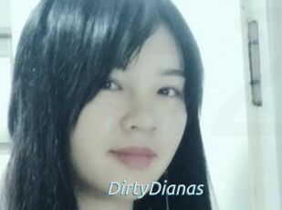 DirtyDianas