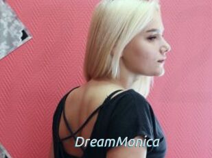 DreamMonica