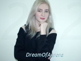 DreamOfAurora