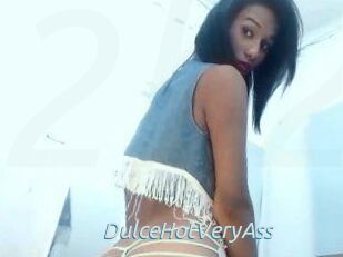 DulceHotVeryAss