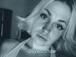 Dayanashow