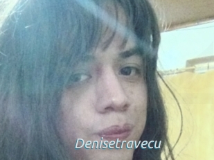 Denisetravecu