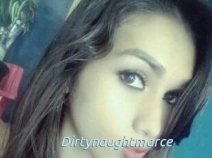 Dirtynaughtmarce