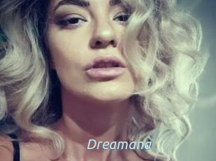 Dreamana