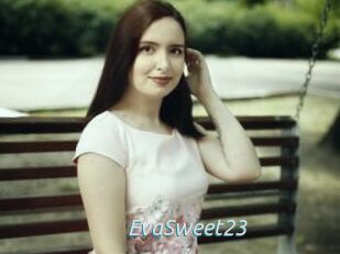 EvaSweet23