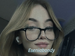 Eseniabondy