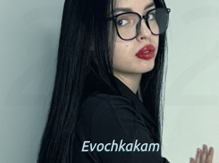 Evochkakam