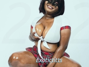 Exotictitts