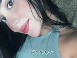 Go_deeper