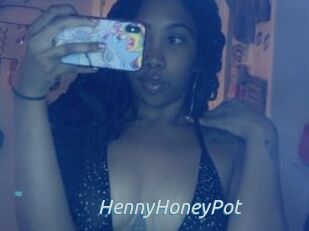 HennyHoneyPot