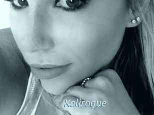 Kaliroque