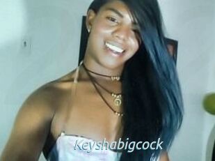 Keyshabigcock