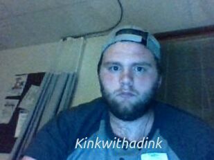 Kinkwithadink