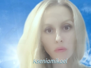 Kseniamikael