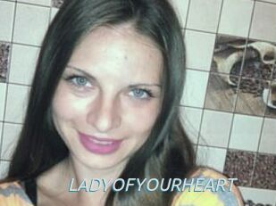 LADY_OF_YOUR_HEART