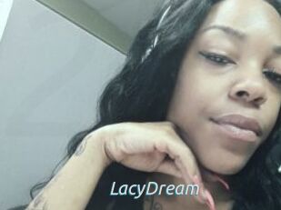 LacyDream