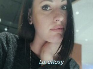 LaraRoxy