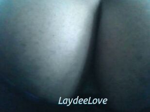 LaydeeLove