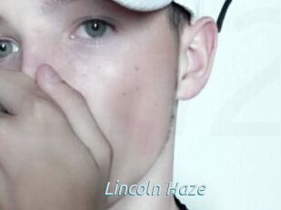 Lincoln_Haze