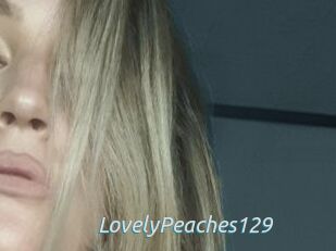 LovelyPeaches129