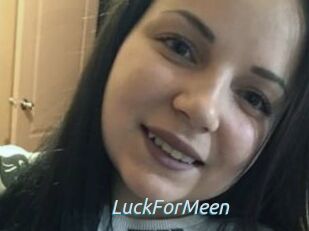 LuckForMeen