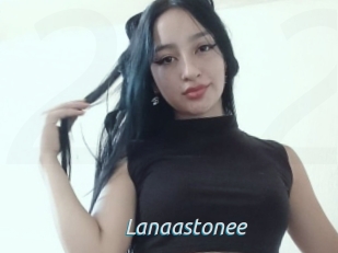 Lanaastonee