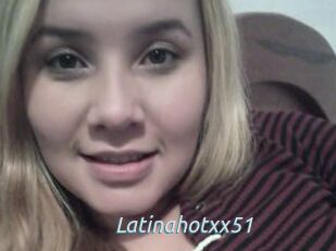 Latinahotxx51