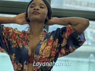 Layanahcaviar