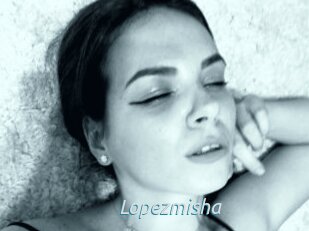 Lopezmisha