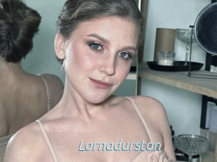 Lornadurston