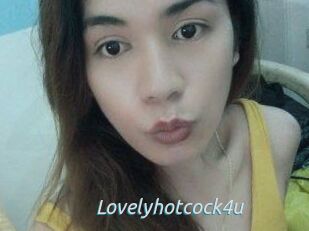 Lovelyhotcock4u