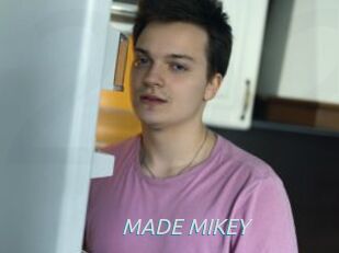 MADE_MIKEY