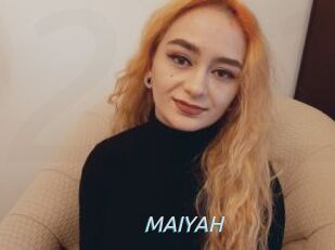 MAIYAH