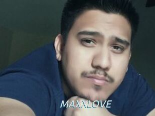 MAXXLOVE