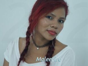 MaleeFire