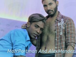 MattPortman_And_AlexMendezz