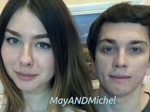 MayANDMichel