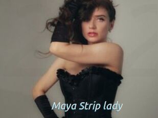 Maya_Strip_lady