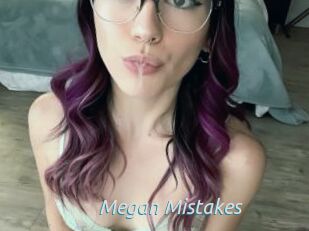 Megan_Mistakes