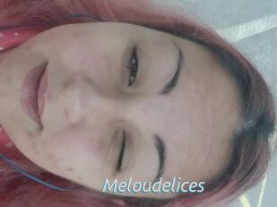 Meloudelices