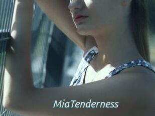 MiaTenderness