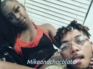 Mikeandchocolate